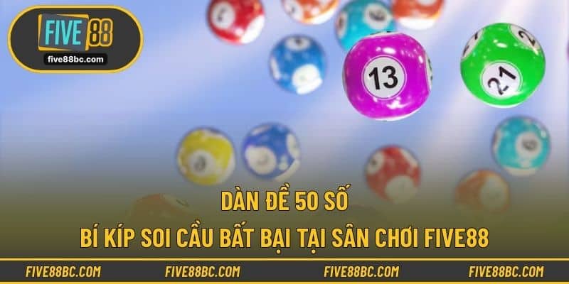 Dàn đề 50 số