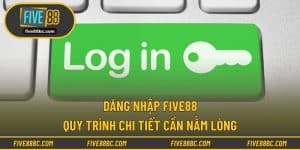 Đăng nhập Five88