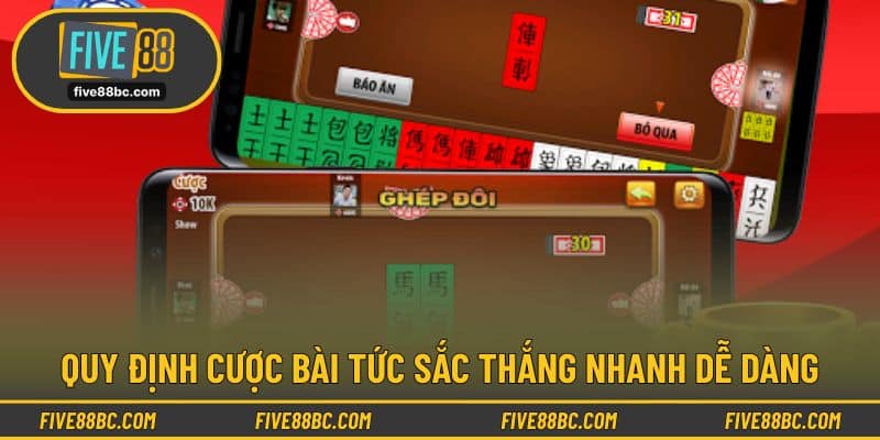 Quy định cược bài tức sắc thắng nhanh dễ dàng