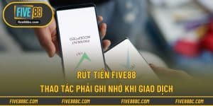 Rút tiền Five88